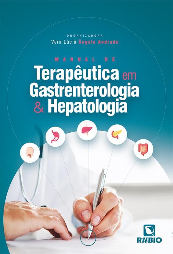 Manual de Terapêutica em Gastroenterologia e Hepatologia